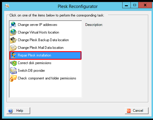 Repair Plesk Installation button under Plesk Reconfigurator. 