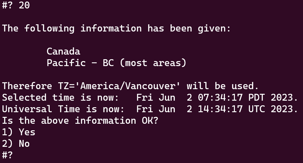 Screenshot showing the selection of Canada with a Pacific timezone and asking for confirmation.
