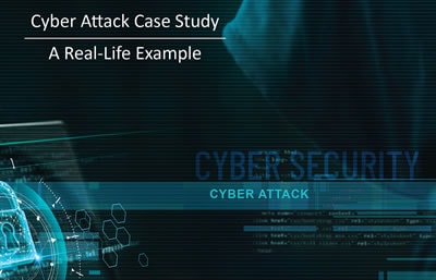 Cyber Attack Case Study